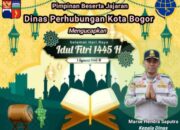 Pimpinan Beserta Jajaran Dinas Perhubungan Kota Bogor Mengucapkan Selamat Hari Raya Idul Fitri 1445 H / 2024 M
