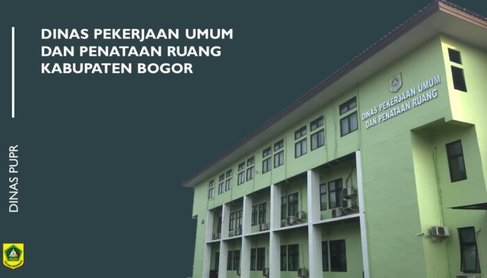 PUBLIKASI KEGIATAN TAHUN 2025 DINAS PEKERJAAN UMUM DAN PENATAAN RUANG KABUPATEN BOGOR