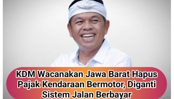 KDM Wacanakan Hapus Pajak Kendaraan Bermotor, Diganti Sistem Jalan Berbayar