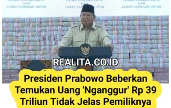 Prabowo Beberkan Temuan Uang ‘Nganggur’ Rp 39 Triliun Tidak Jelas Pemiliknya