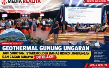 Geothermal Gunung Ungaran dan Telomoyo Jadi Sorotan, Stakeholder Desak Kajian Ketat Dampak Lingkungan dan Cagar Budaya