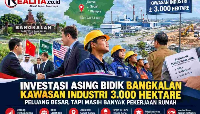 Investor Asing Mulai Dilirik, Bangkalan Dihadapkan pada Tantangan Lahan, Infrastruktur dan SDM Lokal