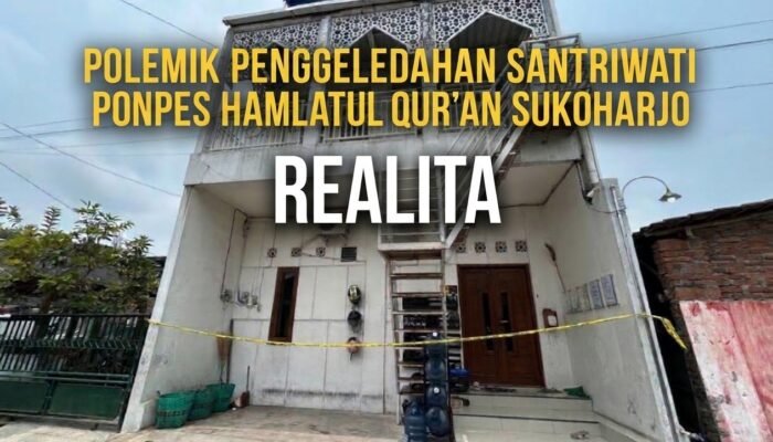 Penggerebekan Ponpes Sukoharjo Jadi Sorotan, Begini Kronologi Versi Pihak Pesantren